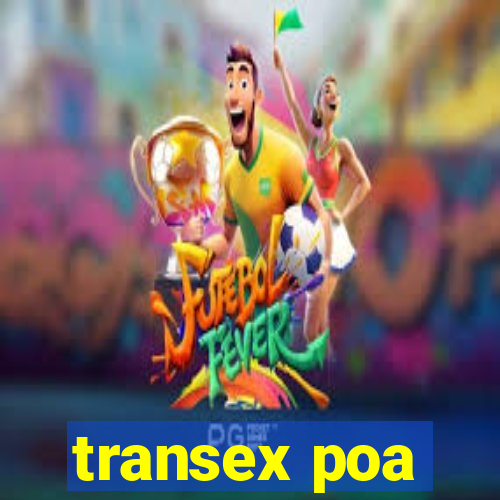 transex poa